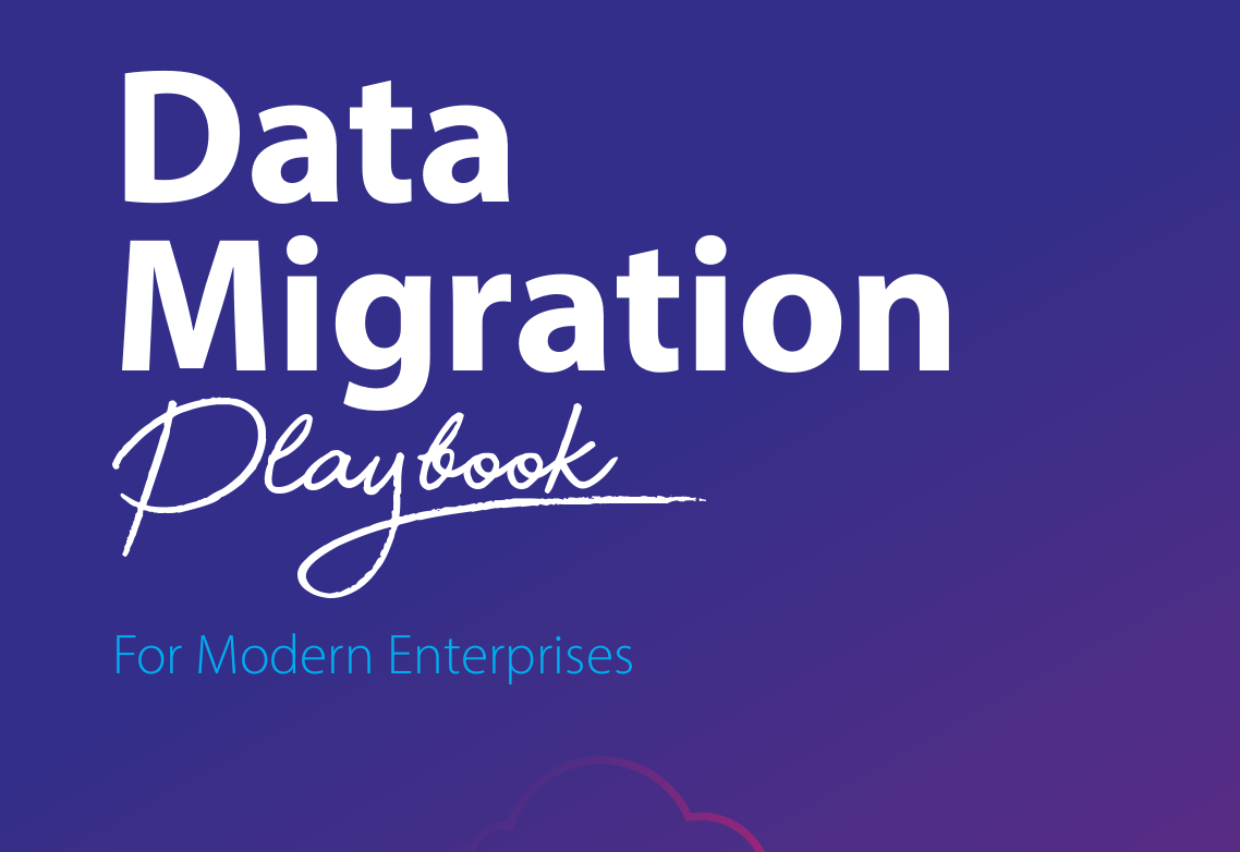 Data Migration Playbook for Modern Enterprises